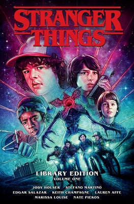 Stranger Things Library Edition Volume 1 (Graphic Novel) by Houser, Jody