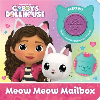 DreamWorks Gabby's Dollhouse: Meow Meow Mailbox Sound Book [With Battery] by Pi Kids