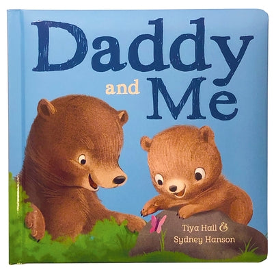 Daddy and Me by Hall, Tiya