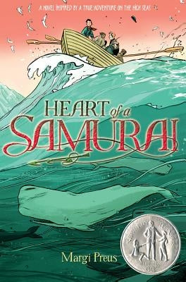 Heart of a Samurai by Preus, Margi