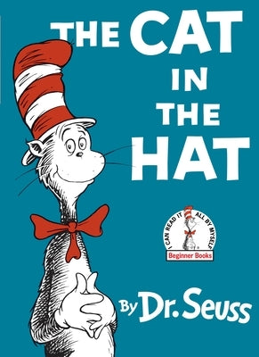 The Cat in the Hat by Dr Seuss