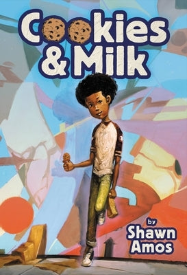 Cookies & Milk by Amos, Shawn