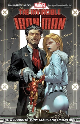 Invincible Iron Man by Gerry Duggan Vol. 2: The Wedding of Tony Stark and Emma Frost by Duggan, Gerry