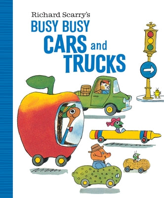 Richard Scarry's Busy Busy Cars and Trucks by Scarry, Richard