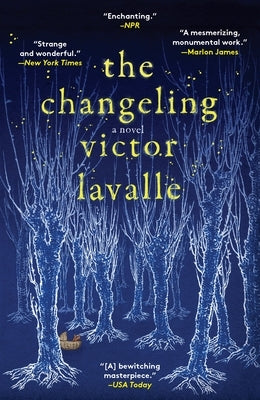 The Changeling by Lavalle, Victor