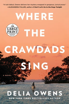 Where the Crawdads Sing by Owens, Delia