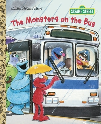 The Monsters on the Bus (Sesame Street) by Albee, Sarah