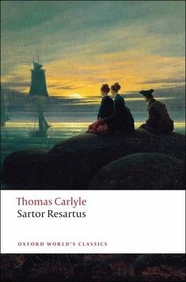 Sartor Resartus by Carlyle, Thomas