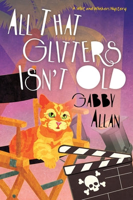 All That Glitters Isn't Old by Allan, Gabby