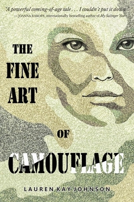 The Fine Art of Camouflage by Johnson, Lauren Kay