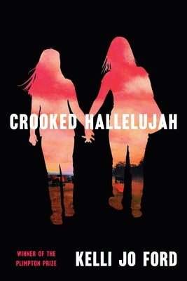 Crooked Hallelujah by Ford, Kelli Jo