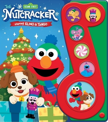 Sesame Street: The Nutcracker Starring Elmo & Tango Sound Book [With Battery] by Pi Kids