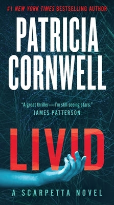 Livid: A Scarpetta Novel by Cornwell, Patricia