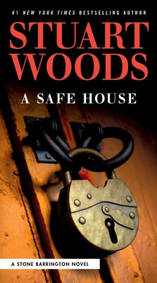 A Safe House by Woods, Stuart