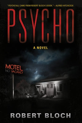 Psycho by Bloch, Robert