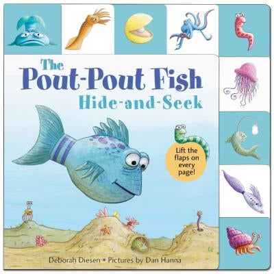 Lift-The-Flap Tab: Hide-And-Seek, Pout-Pout Fish by Diesen, Deborah