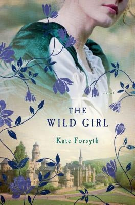 Wild Girl by Forsyth, Kate