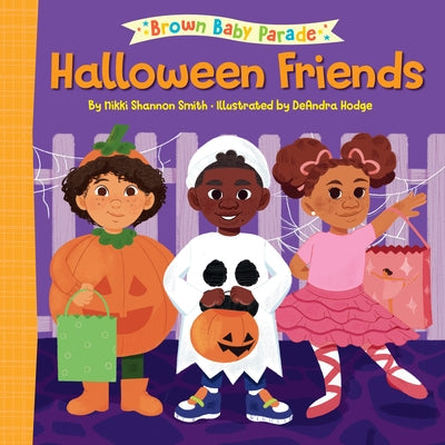 Halloween Friends by Smith, Nikki Shannon