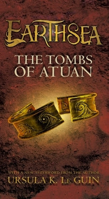 The Tombs of Atuan by Le Guin, Ursula K.