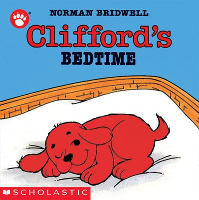 Clifford's Bedtime by Bridwell, Norman