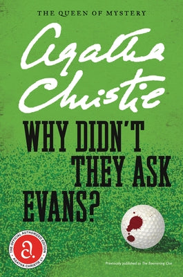 Why Didn't They Ask Evans? by Christie, Agatha