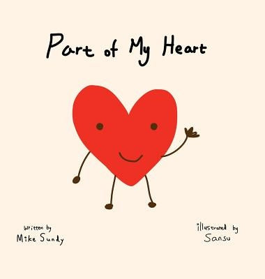 Part of My Heart by Sundy, Mike