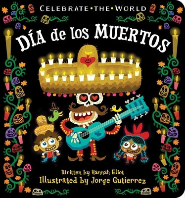 Día de los Muertos by Eliot, Hannah