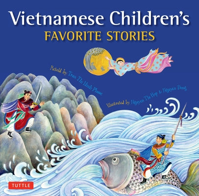 Vietnamese Children's Favorite Stories by Tran, Phuoc Thi Minh