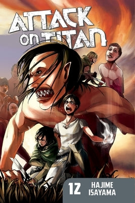 Attack on Titan, Volume 12 by Isayama, Hajime