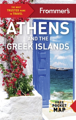 Frommer's Athens and the Greek Islands by Brewer, Stephen