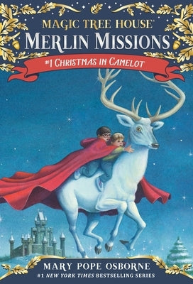 Christmas in Camelot by Osborne, Mary Pope